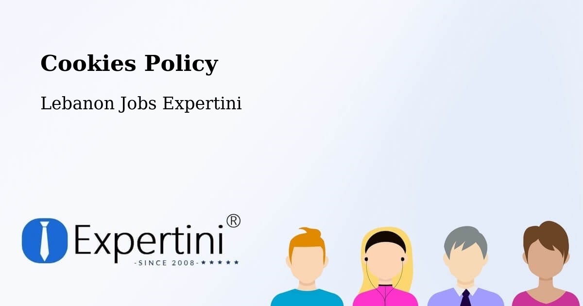 Cookies Policy - Lebanon Jobs Expertini