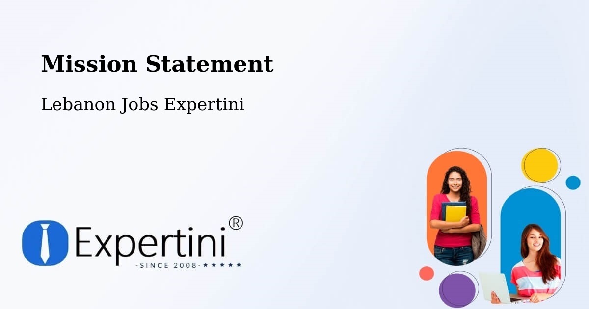 Corporate Mission – Lebanon - Lebanon Jobs Expertini