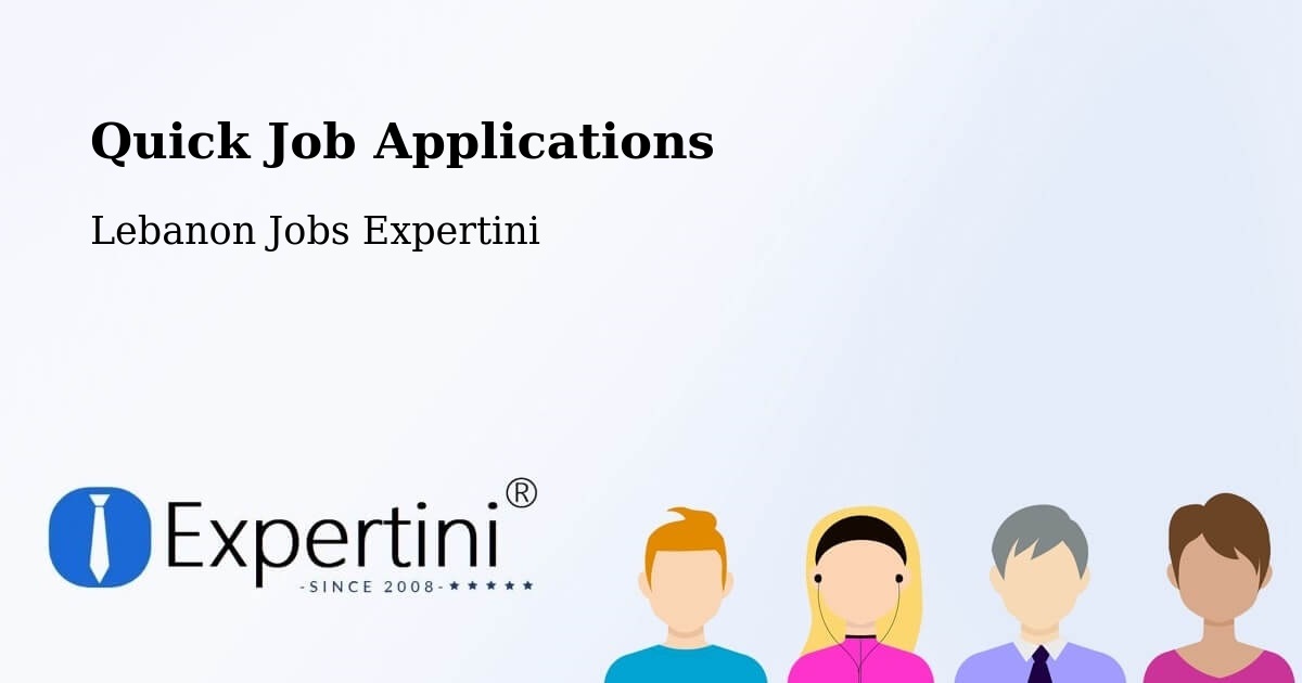 Quick Apply Feature – Lebanon - Lebanon Jobs Expertini