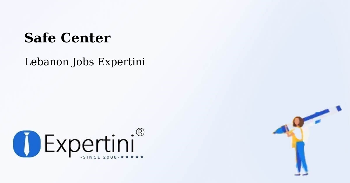 Safety Center – Lebanon - Lebanon Jobs Expertini